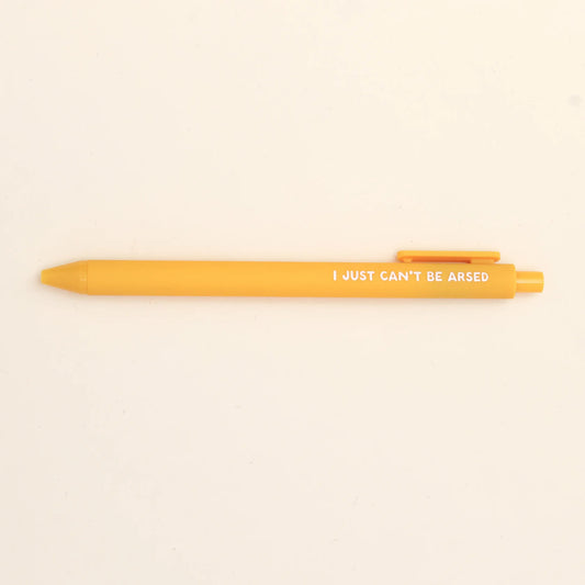 Ballpoint Pen - I Just Can't Be Arsed - Regular