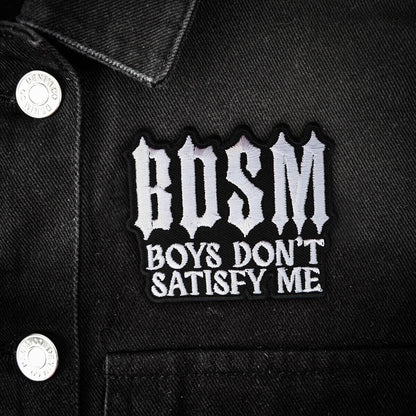 BDSM - Boys Don't Satisfy Me patch