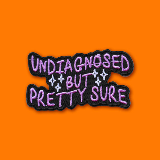 Undiagnosed but pretty sure patch