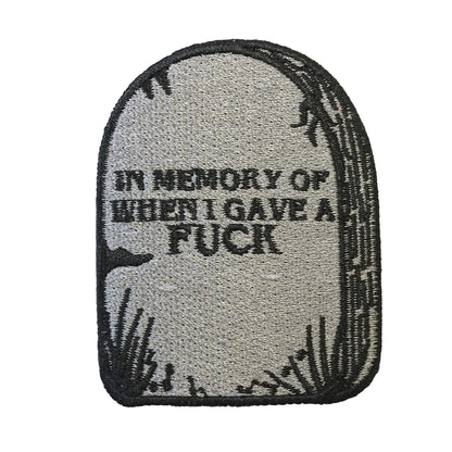 In Memory Of When I Gave A Fuck Patch