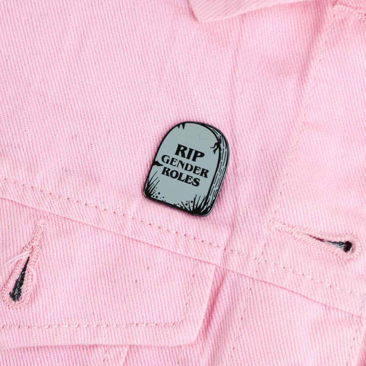 RIP Gender Roles Enamel Pin