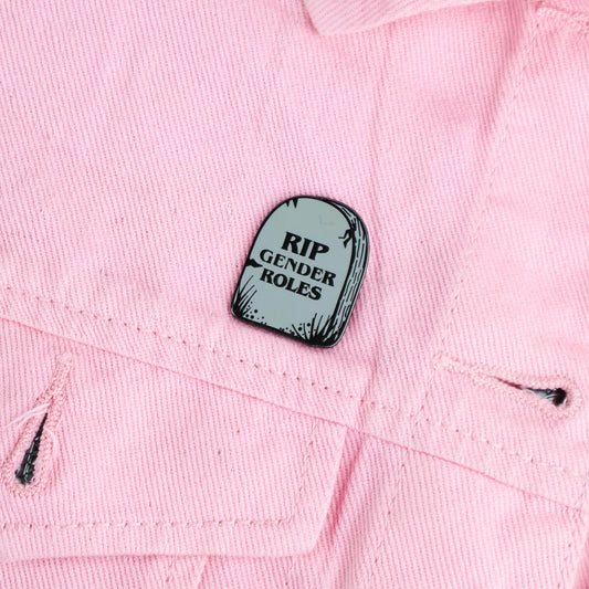 RIP Gender Roles Enamel Pin