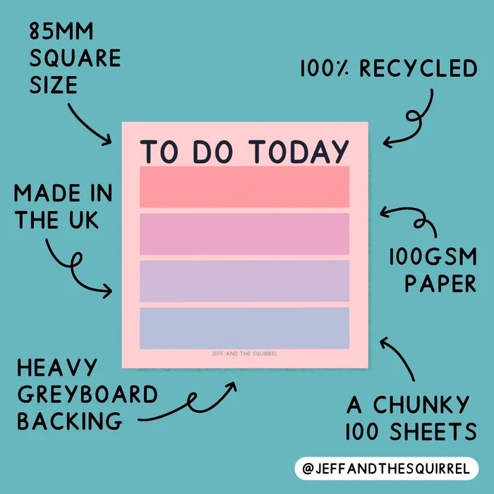 A product infographic for a 'To Do Today' paper notepad by Jeff and the Squirrel. The central product is a pastel pink notepad with four colored stripes (pink, purple, blue) and black text.