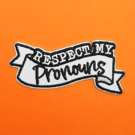 Respect my pronouns patch